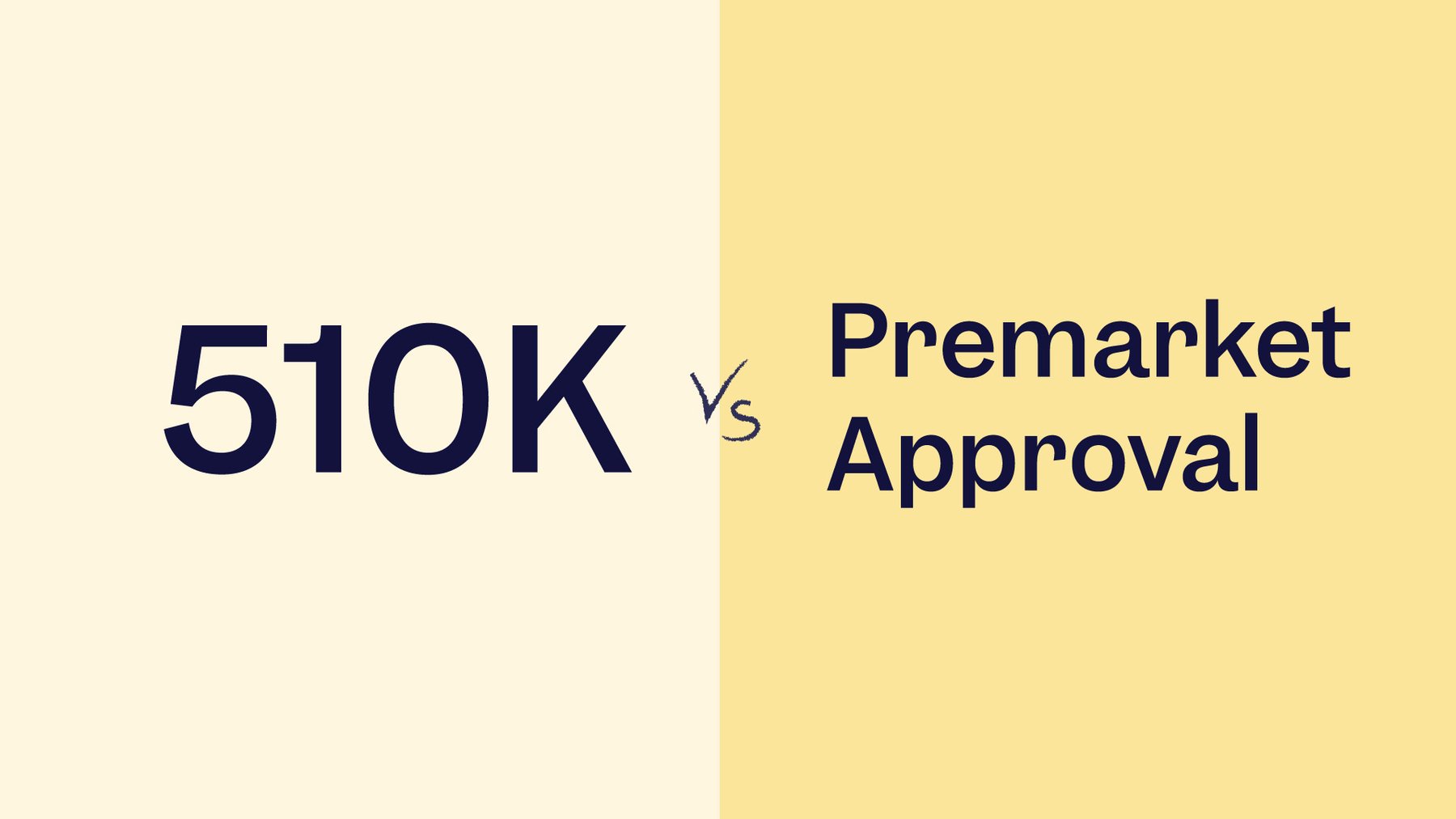 510K vs. Premarket Approval What Are the Key Differences? Scilife